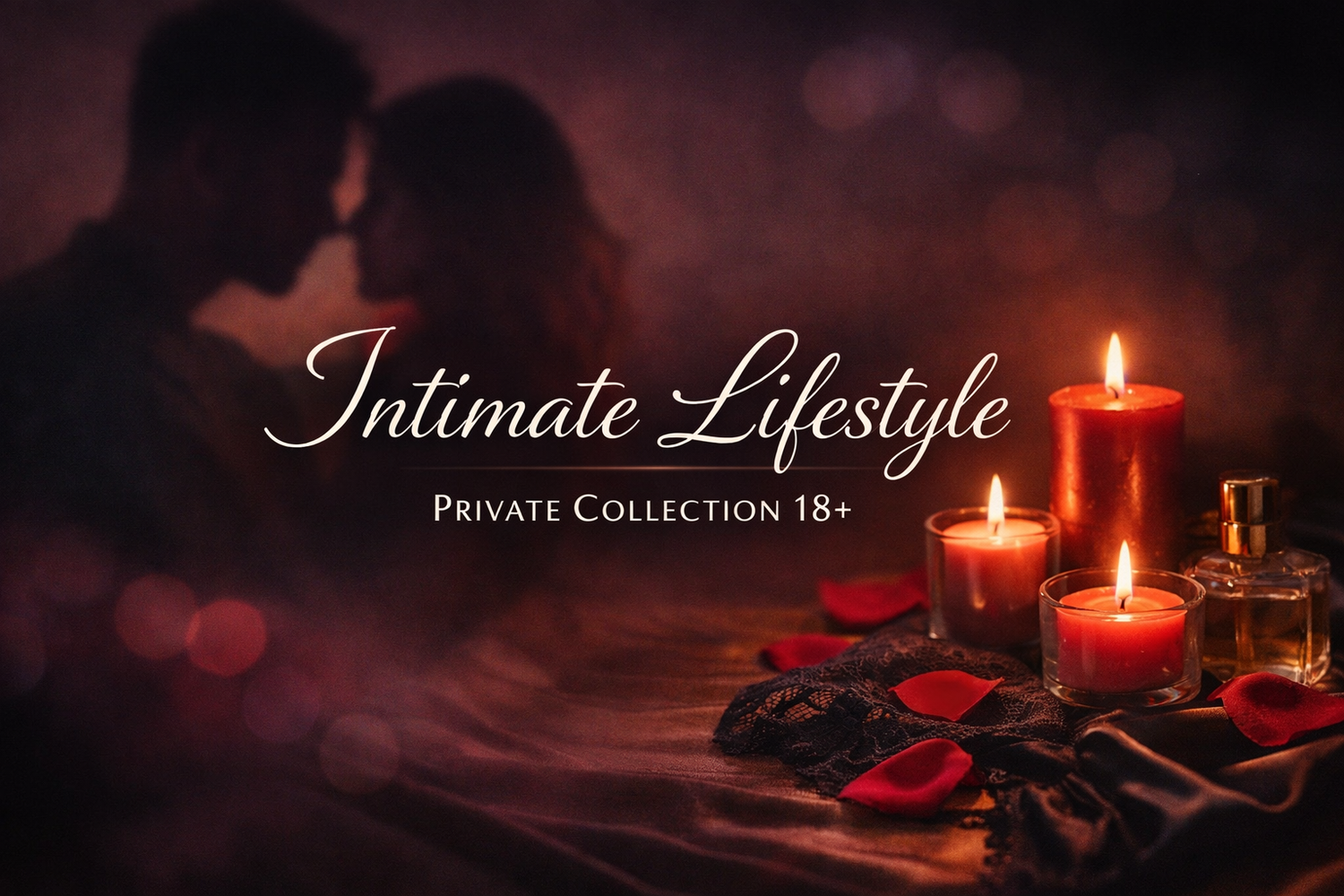 Intimate Lifestyle